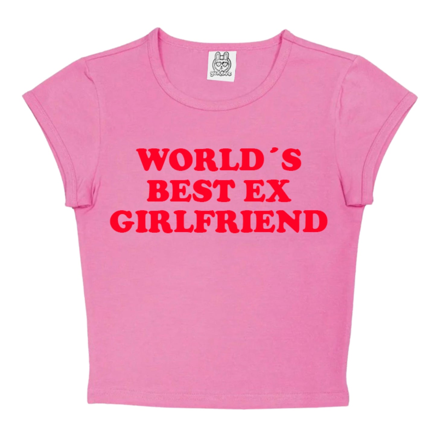 World´s Best Ex Girlfriend in Pink