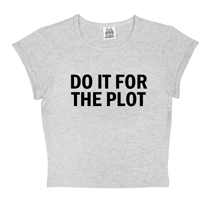 Do It For The Plot in Grey