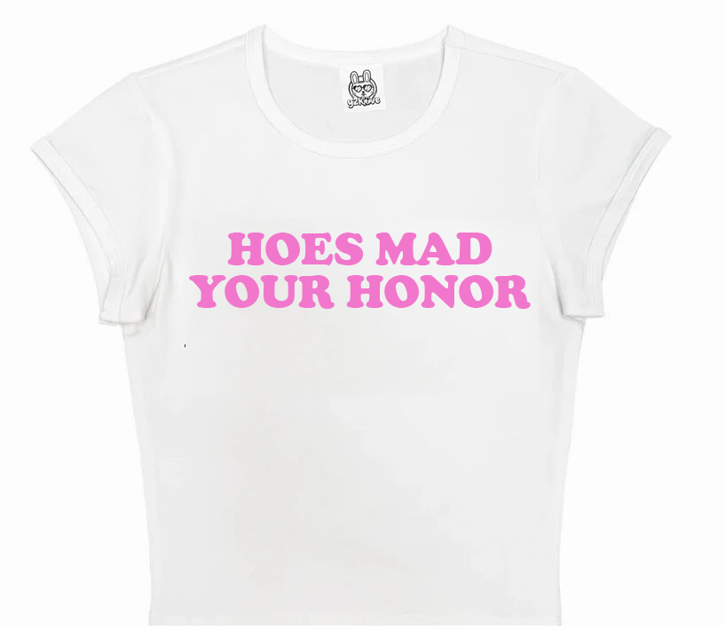 Hoes Mad Your Honor in White
