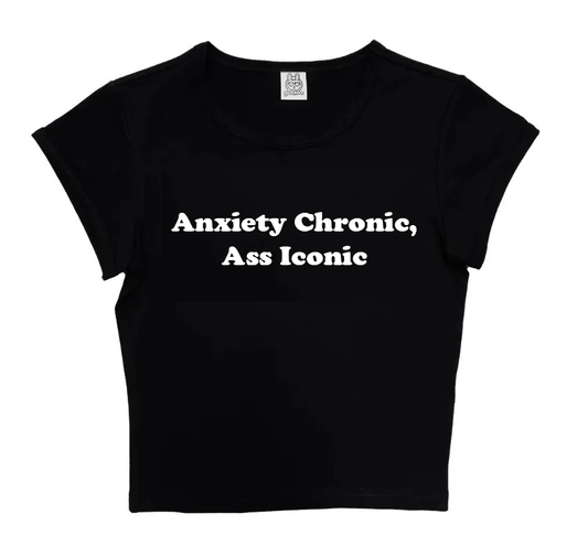 Anxiety Chronic Ass Iconic in Black