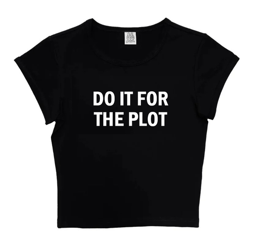 Do It For The Plot in Black