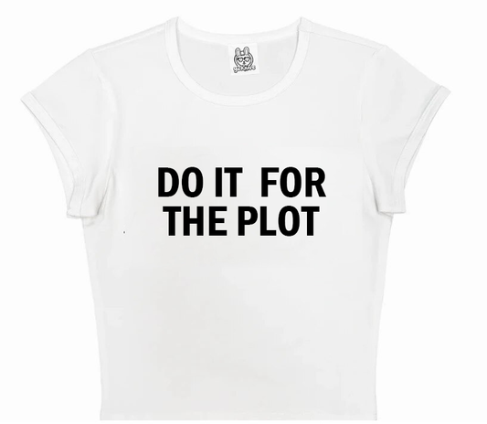 Do It For The Plot in White